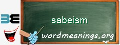 WordMeaning blackboard for sabeism